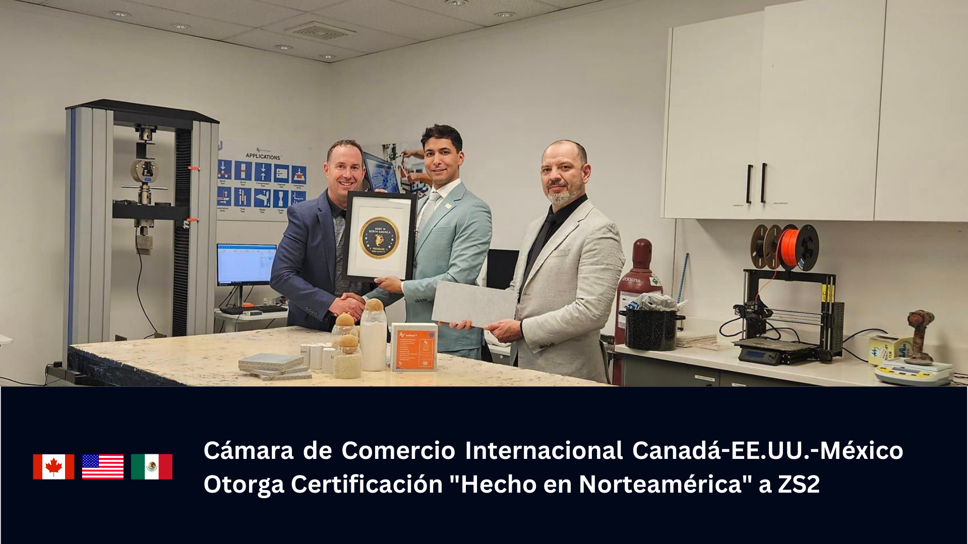 Cámara de Comercio Internacional Canadá-EE.UU.-México Otorga Certificación "Hecho en Norteamérica" a ZS2