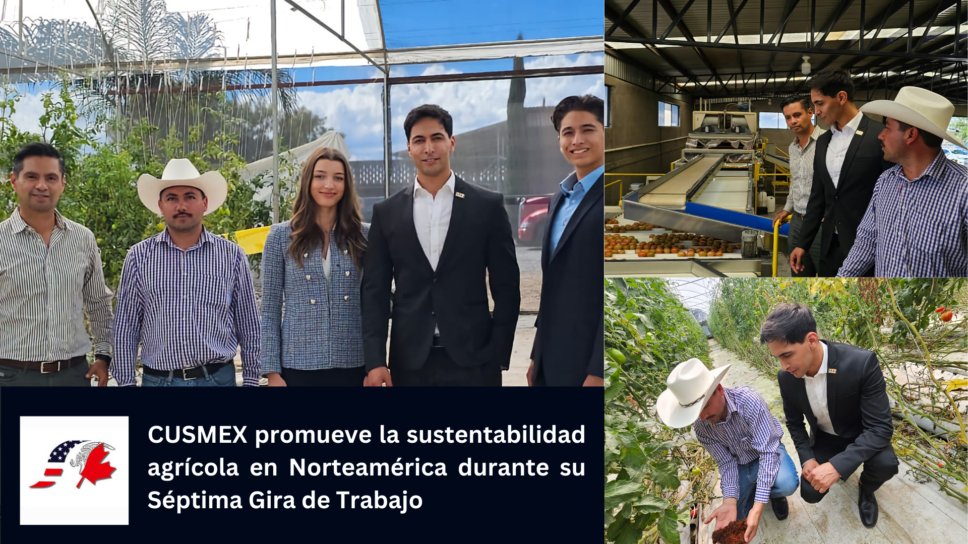 CUSMEX promueve la sustentabilidad agrícola en Norteamérica durante su Séptima Gira de Trabajo